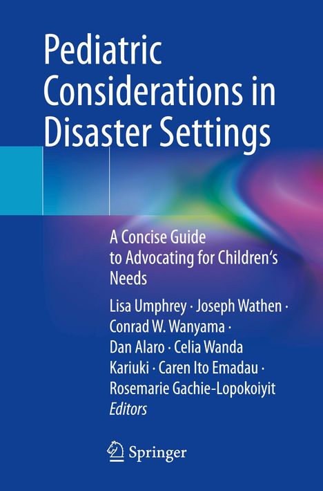 Pediatric Considerations in Disaster Settings, Buch