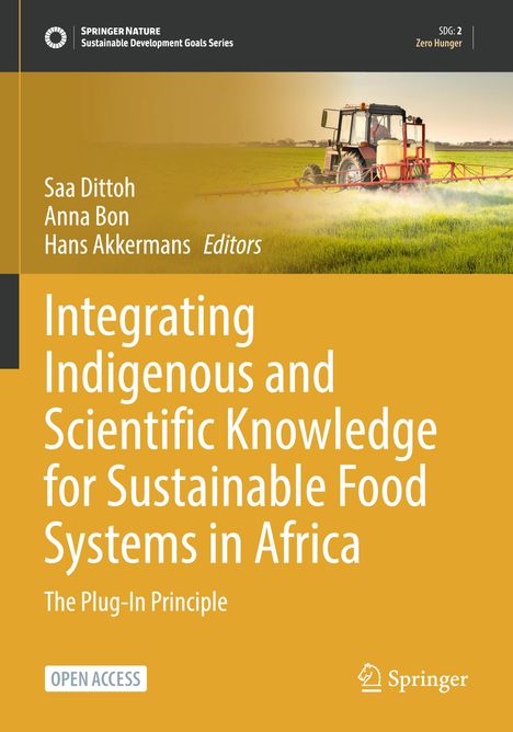 Titel: Integrating Indigenous and Scientific Knowledge for Sustainable Food Systems in Africa. Bild eines Traktors auf Feld.