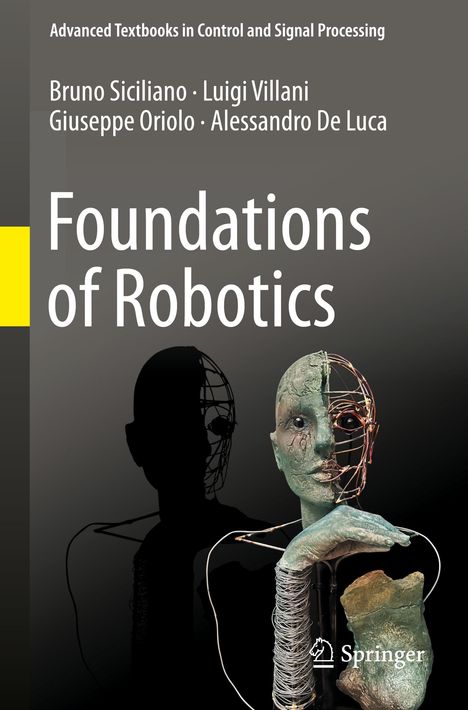 "Foundations of Robotics" von Bruno Siciliano, Luigi Villani, Giuseppe Oriolo, Alessandro De Luca, zeigt eine Skulptur aus Draht.