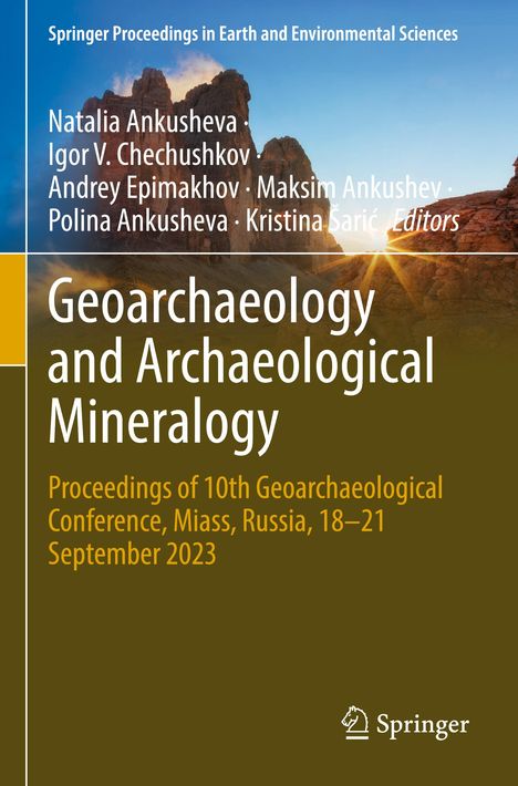 Titel: "Geoarchaeology and Archaeological Mineralogy". Sonnenuntergang hinter einer Felsformation. Logo von Springer.