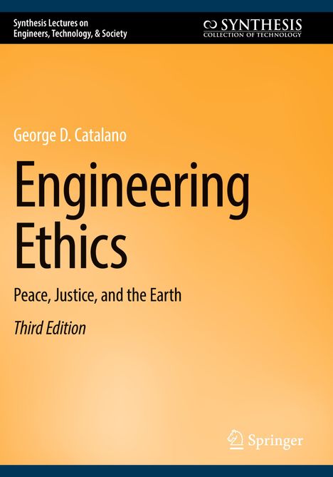 George D. Catalano: Engineering Ethics, Buch