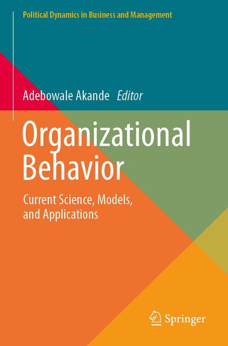 Text: "Organizational Behavior: Current Science, Models, and Applications" von Adebowale Akande. Bunte geometrische Formen.