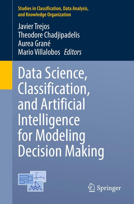Data Science, Classification, and Artificial Intelligence for Modeling Decision Making, Buch