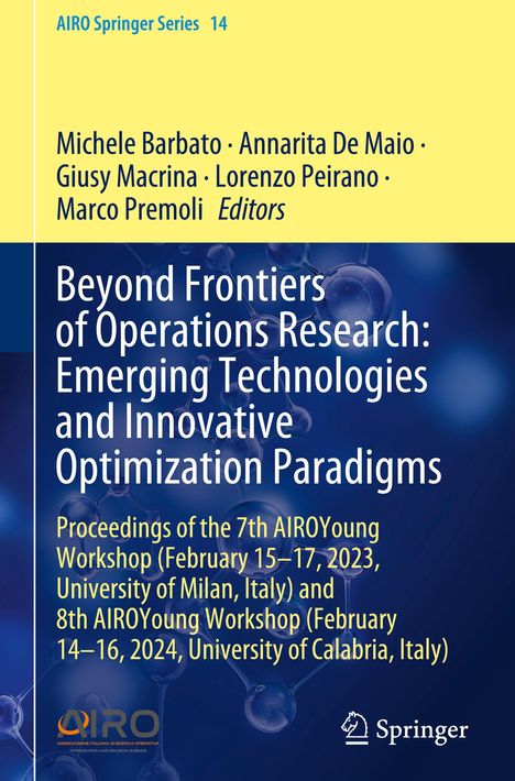 Beyond Frontiers of Operations Research: Emerging Technologies and Innovative Optimization Paradigms, Buch