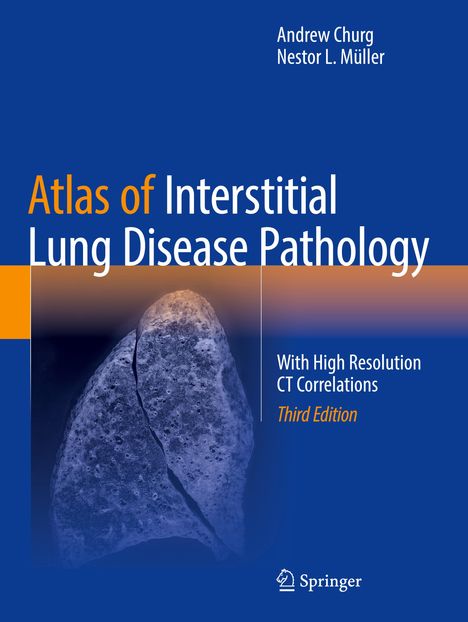 "Atlas of Interstitial Lung Disease Pathology", Autoren: Andrew Churg, Nestor L. Müller. Abbildung einer Lunge. Springer-Logo.