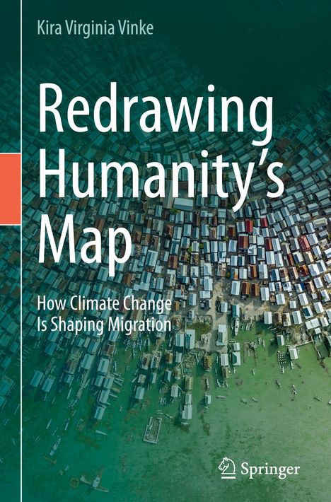Kira Virginia Vinke: Redrawing Humanity's Map, Buch