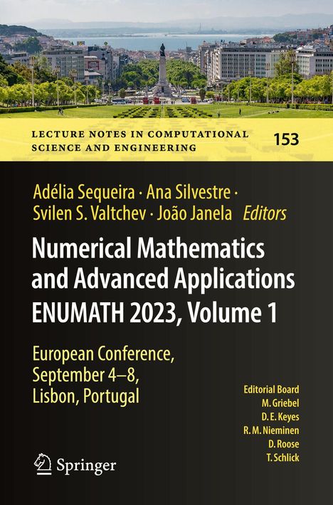 "Numerical Mathematics and Advanced Applications ENUMATH 2023, Volume 1." Ansicht von Lissabon mit Park und Monument.