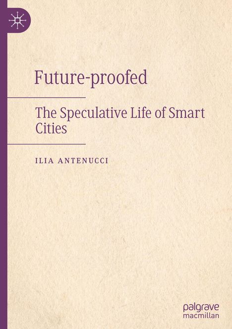 Ilia Antenucci: Future-proofed, Buch