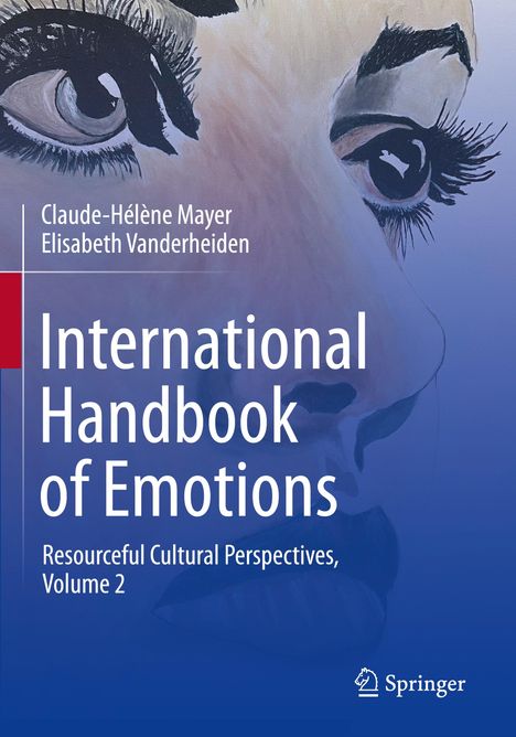 Titel: International Handbook of Emotions. Autoren: Claude-Hélène Mayer, Elisabeth Vanderheiden. Illustration von Augen.