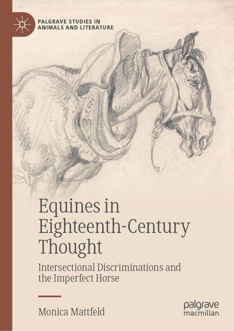 "Equines in Eighteenth-Century Thought" von Monica Mattfeld. Skizze eines Pferdekopfes in naturgetreuem Stil.