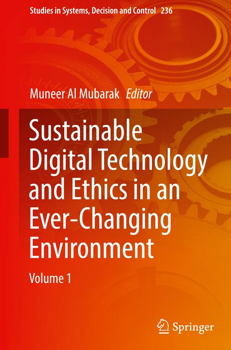 Sustainable Digital Technology and Ethics in an Ever-Changing Environment, Buch