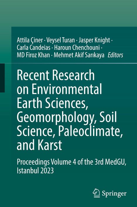 Recent Research on Environmental Earth Sciences, Geomorphology, Soil Science, Paleoclimate, and Karst, Buch