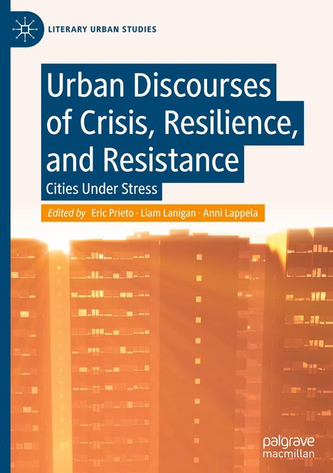 Urban Discourses of Crisis, Resilience, and Resistance, Buch