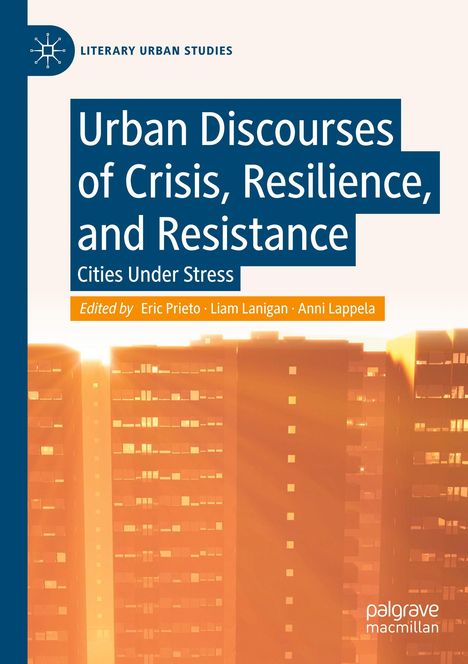 Der Titel lautet "Urban Discourses of Crisis, Resilience, and Resistance". Darunter: Hochhäuser im Sonnenlicht.