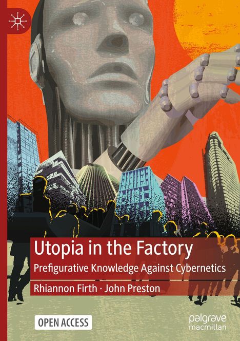 "Utopia in the Factory" zeigt einen riesigen Roboterkopf und Menschen, die vor bunten Gebäuden gehen.