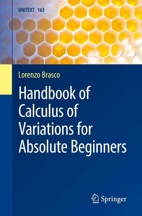 Lorenzo Brasco: Handbook of Calculus of Variations for Absolute Beginners, Buch