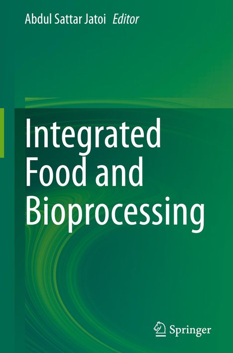 Integrated Food and Bioprocessing, Buch