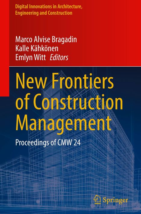New Frontiers of Construction Management, Buch
