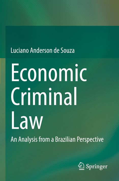 "Economic Criminal Law" von Luciano Anderson de Souza, Analyse aus brasilianischer Perspektive, grüner Hintergrund.