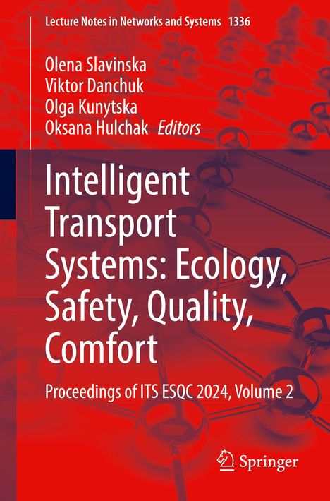 Intelligent Transport Systems: Ecology, Safety, Quality, Comfort, Buch
