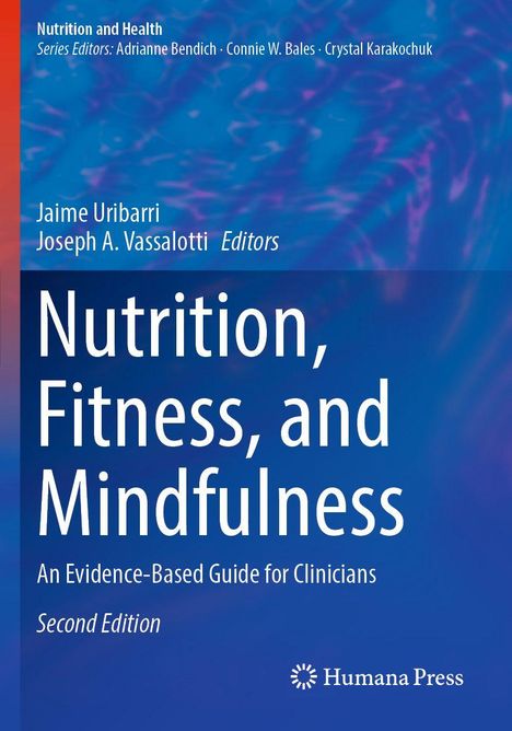 "Nutrition, Fitness, and Mindfulness" von Jaime Uribarri. Hintergrund: blau mit lila Mustern. Humana Press Logo.