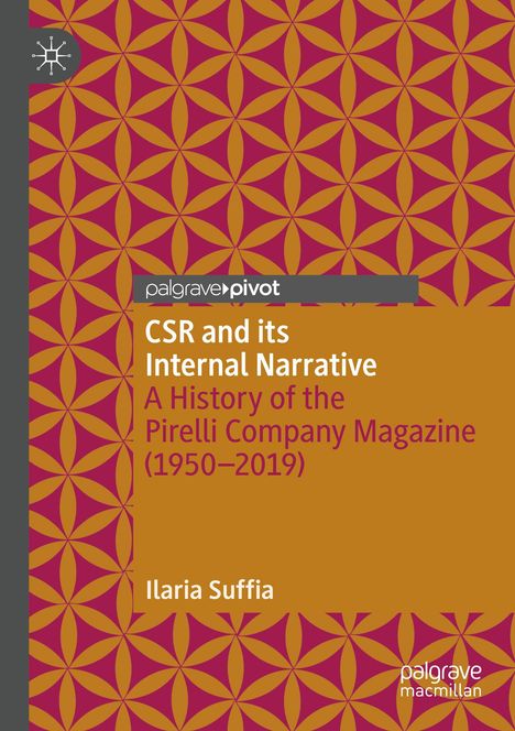 „CSR and its Internal Narrative: A History of the Pirelli Company Magazine (1950–2019)“ von Ilaria Suffia. Geometrisches Muster.