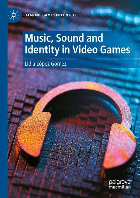 "Music, Sound and Identity in Video Games." Lidia López Gómez. Ein orangefarbener Kopfhörer auf blauer Oberfläche.