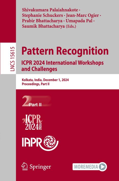 Pattern Recognition. ICPR 2024 International Workshops and Challenges, Buch