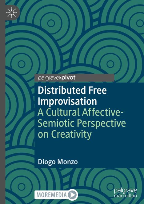Diogo Monzo: Distributed Free Improvisation, Buch