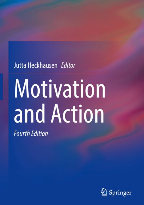 Motivation and Action, Buch