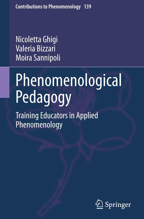 Nicoletta Ghigi: Phenomenological Pedagogy, Buch