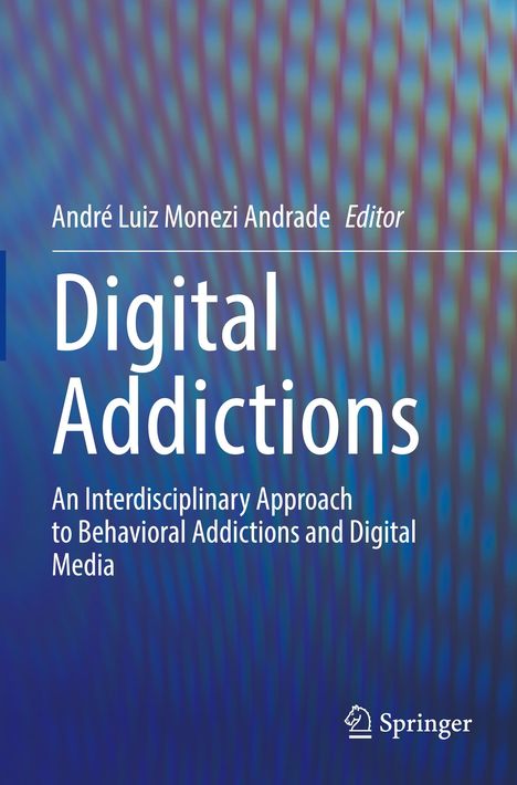 Der Text besagt: "Digital Addictions". Blaues, abstraktes Muster im Hintergrund mit Springer-Logo unten rechts.