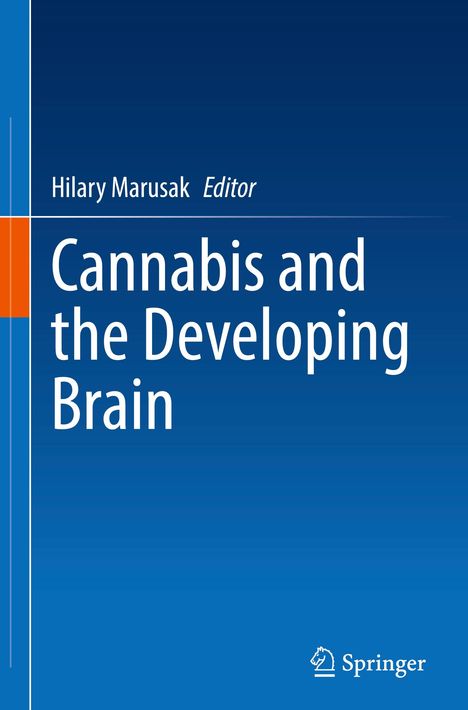 Cannabis and the Developing Brain, Buch