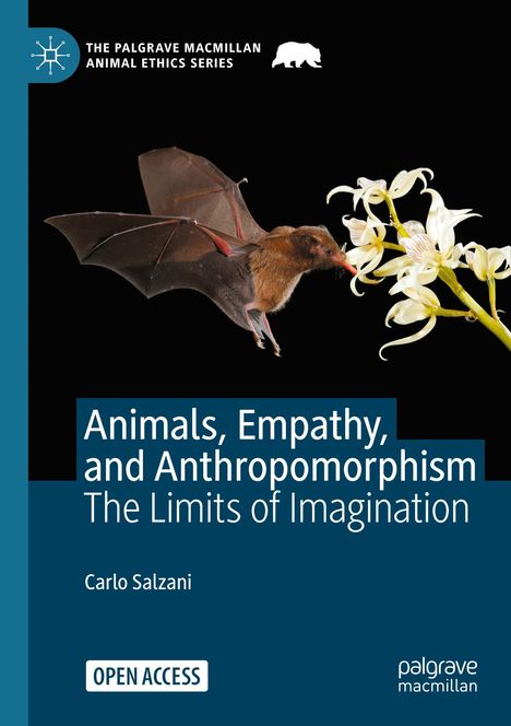 „Animals, Empathy, and Anthropomorphism“, Fledermaus fliegt zu Blume, Buch von Carlo Salzani, Open Access.