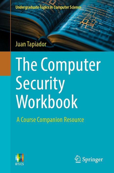 Juan Tapiador: The Computer Security Workbook, Buch