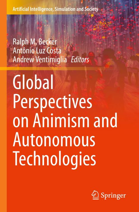 Titel: "Global Perspectives on Animism and Autonomous Technologies." Oben flackernde Lichter und schemenhafte Personen.