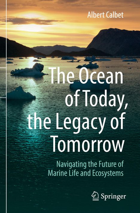 „Albert Calbet: The Ocean of Today, the Legacy of Tomorrow. Navigating the Future of Marine Life and Ecosystems.“ 

Eisberge im Sonnenuntergang auf dem Meer.