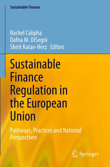 Titel: "Sustainable Finance Regulation in the European Union". Gelber Hintergrund mit blauem Bereich oben.