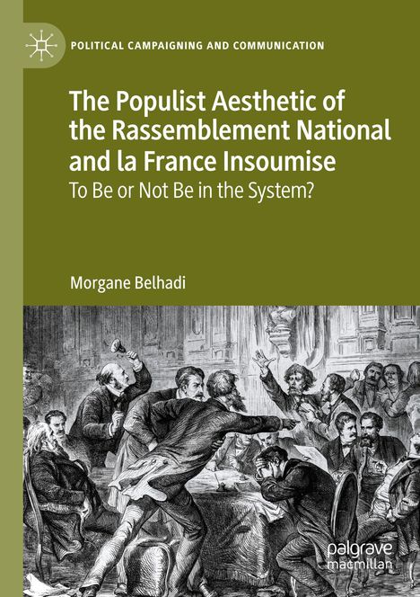"The Populist Aesthetic of the Rassemblement National and la France Insoumise" steht auf olivgrünem Hintergrund. Darunter Gemälde: Streitende Männer.