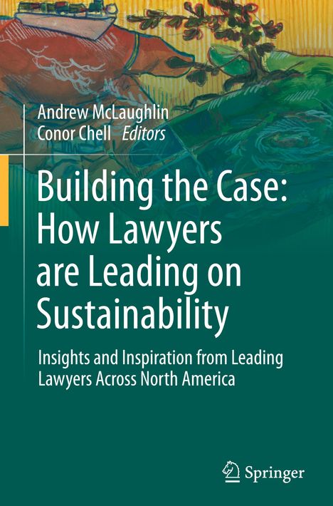 Building the Case: How Lawyers are Leading on Sustainability, Buch