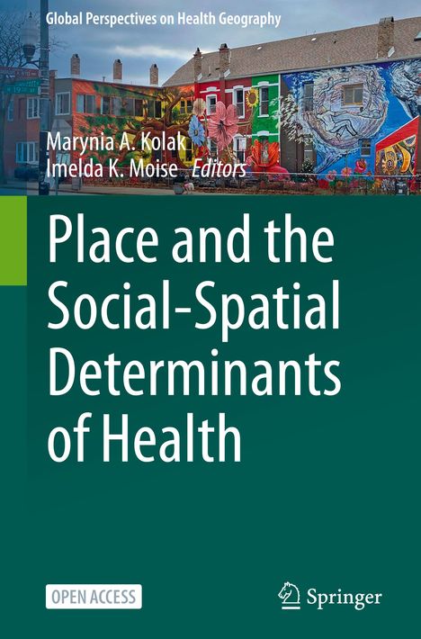„Place and the Social-Spatial Determinants of Health“ vor bunter Hausfassade, Springer-Logo und „Open Access“-Hinweis.