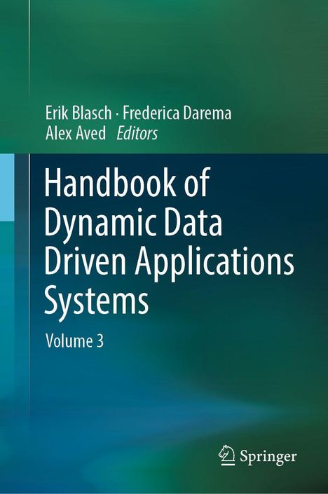 Text: "Erik Blasch, Frederica Darema, Alex Aved Editors. Handbook of Dynamic Data Driven Applications Systems Volume 3." Unten rechts das Springer-Logo. Hintergrund in Grün- und Blautönen.