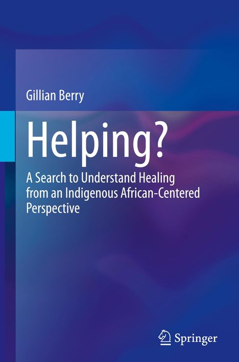 Gillian Berry: Helping?, Buch