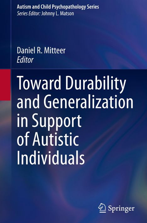 Toward Durability and Generalization in Support of Autistic Individuals, Buch