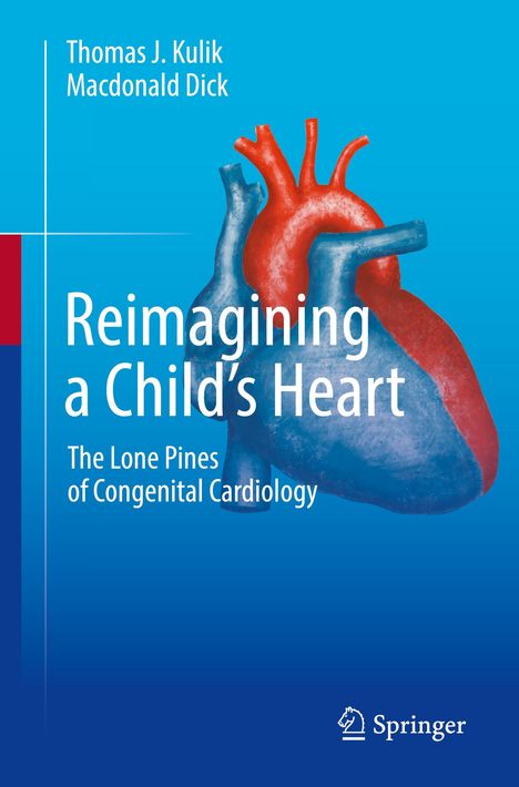 Macdonald Dick: Reimagining a Child's Heart, Buch