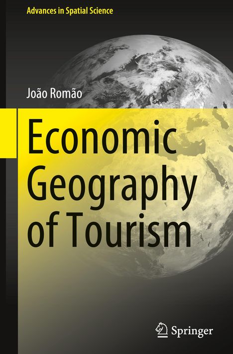 João Romão: Economic Geography of Tourism, Buch