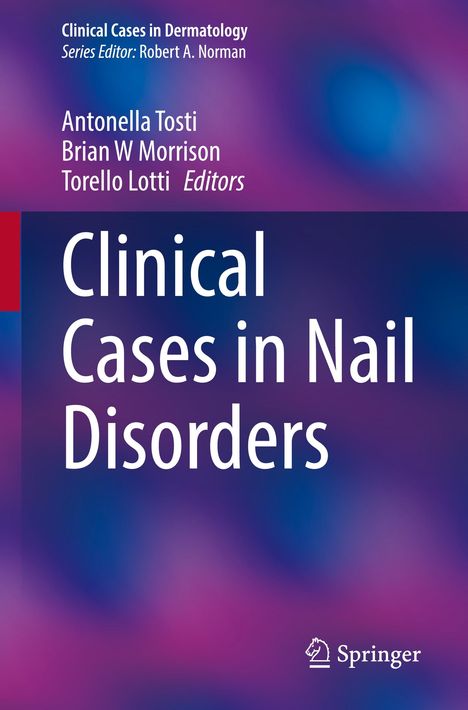 Clinical Cases in Nail Disorders, Buch
