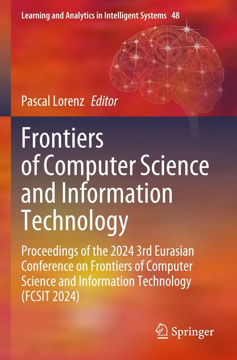 Titel: "Frontiers of Computer Science and Information Technology". Untertitel: "Proceedings of the 2024 3rd Eurasian Conference". Oben ein stilisiertes Gehirn und ein Springer-Logo unten.