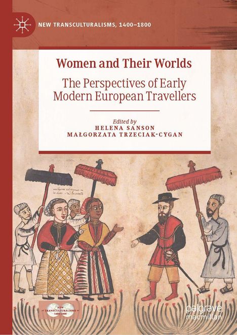 „Women and Their Worlds: The Perspectives of Early Modern European Travellers“; Illustration von Menschen mit Schirmen.