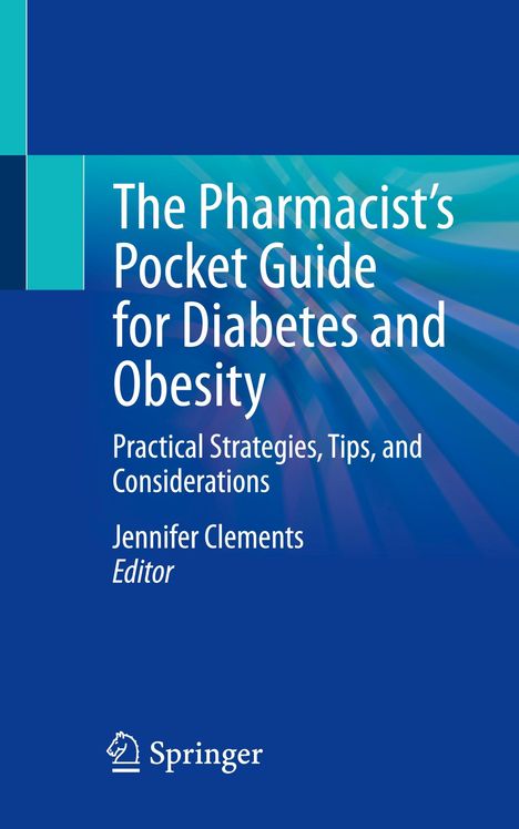 The Pharmacist's Pocket Guide for Diabetes and Obesity, Buch